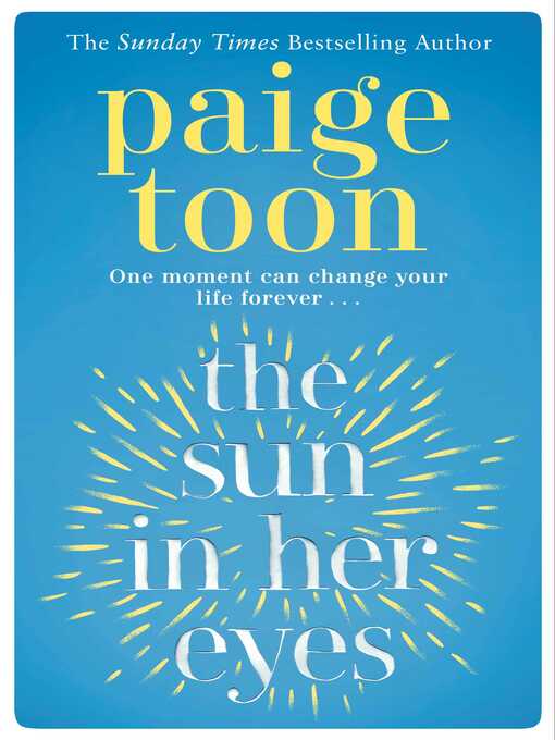 Title details for The Sun in Her Eyes by Paige Toon - Wait list